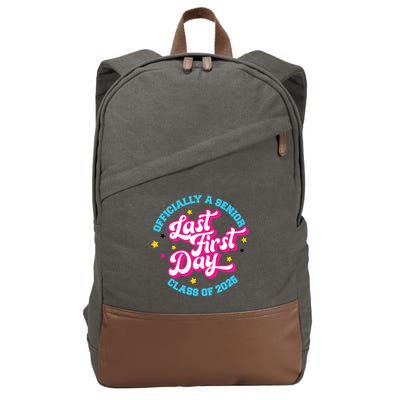 First Last Day Of School Officially A Senior Class Of 2025 Cotton Canvas Backpack