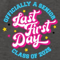 First Last Day Of School Officially A Senior Class Of 2025 Vector Backpack