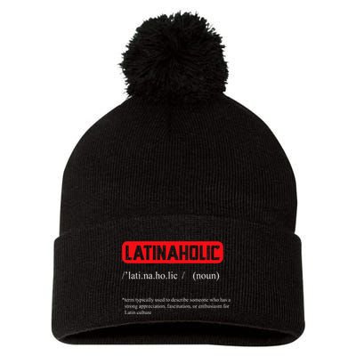 Funny Latinaholic Dictionary Definition For Latina Pride Pom Pom 12in Knit Beanie