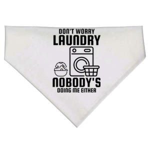 Funny Laundry DonT Worry Laundry Nobody Is Doing Me Either Gift USA-Made Doggie Bandana