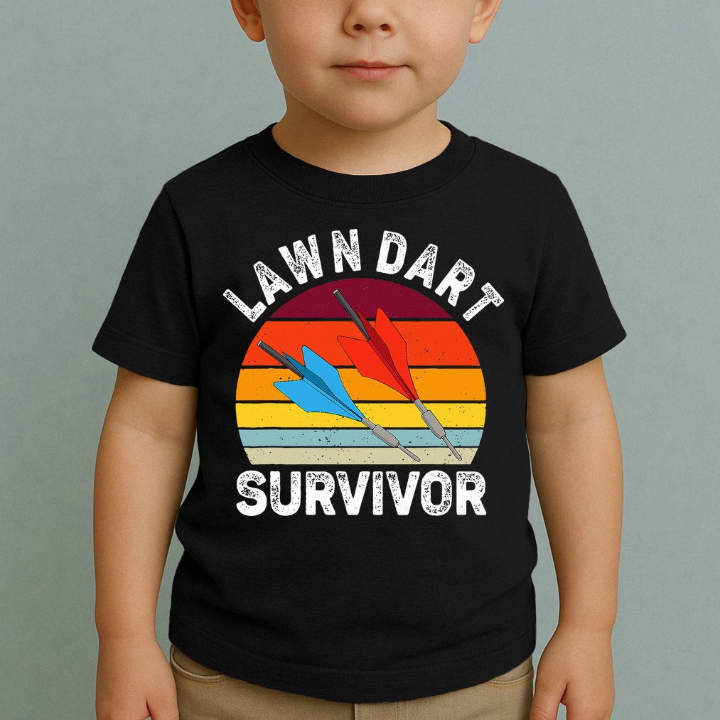 Funny Lawn Dart Survivor Retro Vintage Yard Darts Women Toddler T-Shirt
