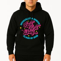 First Last Day Of School Officially A Senior Class Of 2025 Hoodie