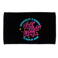 First Last Day Of School Officially A Senior Class Of 2025 Microfiber Hand Towel