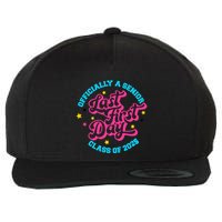 First Last Day Of School Officially A Senior Class Of 2025 Wool Snapback Cap