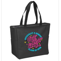 First Last Day Of School Officially A Senior Class Of 2025 Zip Tote Bag