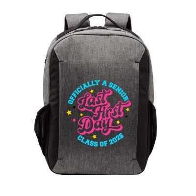 First Last Day Of School Officially A Senior Class Of 2025 Vector Backpack