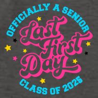 First Last Day Of School Officially A Senior Class Of 2025 Vector Backpack