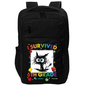 Funny Last Day Of Sixth 6Th Grade I Survived Sixth 6Th Grade Gift Impact Tech Backpack