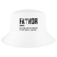 Fathor Like Dad Just Way Mightier FatherS Day Fa Thor Cool Comfort Performance Bucket Hat