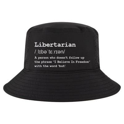 Funny Libertarian Definition Cool Comfort Performance Bucket Hat