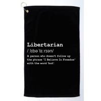 Funny Libertarian Definition Golf Towel