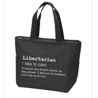 Funny Libertarian Definition Zip Tote Bag