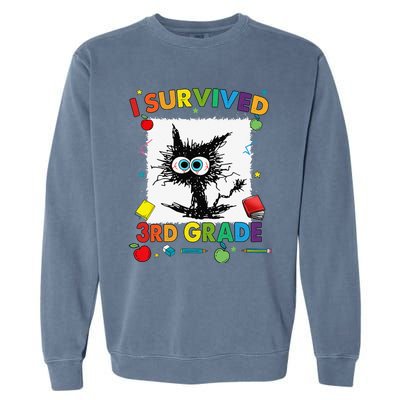 Funny Last Day Of Third 3rd Grade I Survived Third 3rd Grade Garment-Dyed Sweatshirt