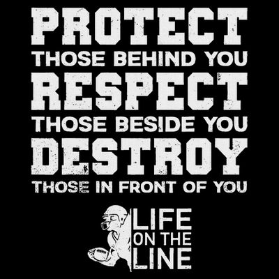 Football Lineman Design Protect Respect Destroy Motto T-Shirt