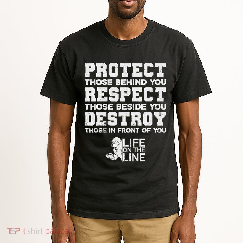Football Lineman Design Protect Respect Destroy Motto Tall T-Shirt