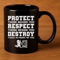 Football Lineman Design Protect Respect Destroy Motto 11oz C Handle Ceramic Mug