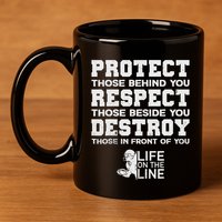 Football Lineman Design Protect Respect Destroy Motto 11oz C Handle Ceramic Mug