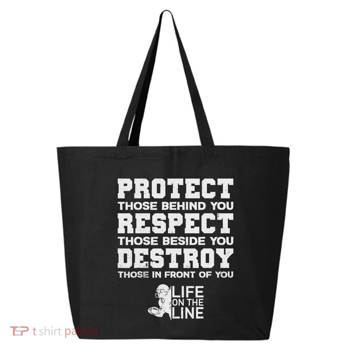 Football Lineman Design Protect Respect Destroy Motto 25L Jumbo Tote