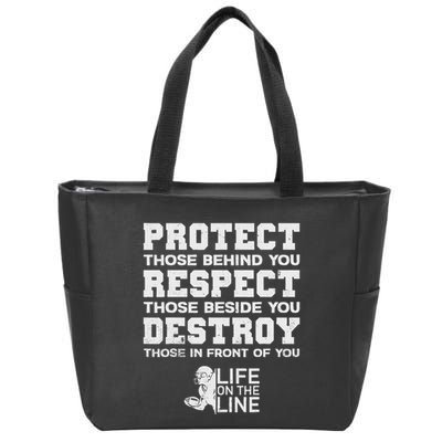 Football Lineman Design Protect Respect Destroy Motto Zip Tote Bag