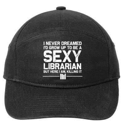 Funny Librarian Design For Men Women Sexy Librarian Costumes 7-Panel Snapback Hat