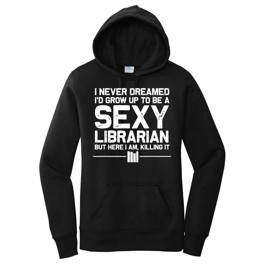 Funny Librarian Design For Men Women Sexy Librarian Costumes Women's Pullover Hoodie