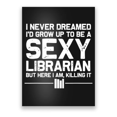 Funny Librarian Design For Men Women Sexy Librarian Costumes Poster