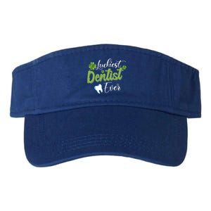 Funny Luckiest Dentist Ever Great Gift St Patrick's Day Funny Gift Valucap Bio-Washed Visor