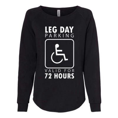 Funny Leg Day Meme Gift For Weight Lifters Womens California Wash Sweatshirt