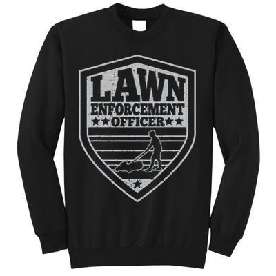 Funny Lawn Enforcement Officer Dad Lawn Mowing Sweatshirt