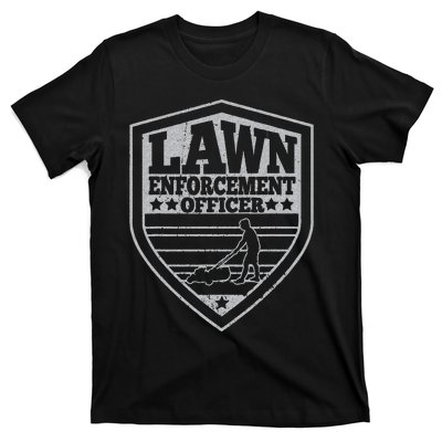 Funny Lawn Enforcement Officer Dad Lawn Mowing T-Shirt