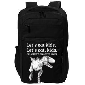 Funny Lets Eat Punctuation Saves Lives Grammar Impact Tech Backpack