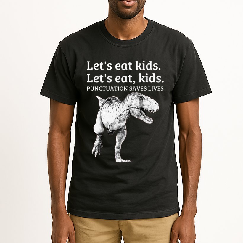 Funny LetS Eat Punctuation Saves Lives Grammar Tall T-Shirt