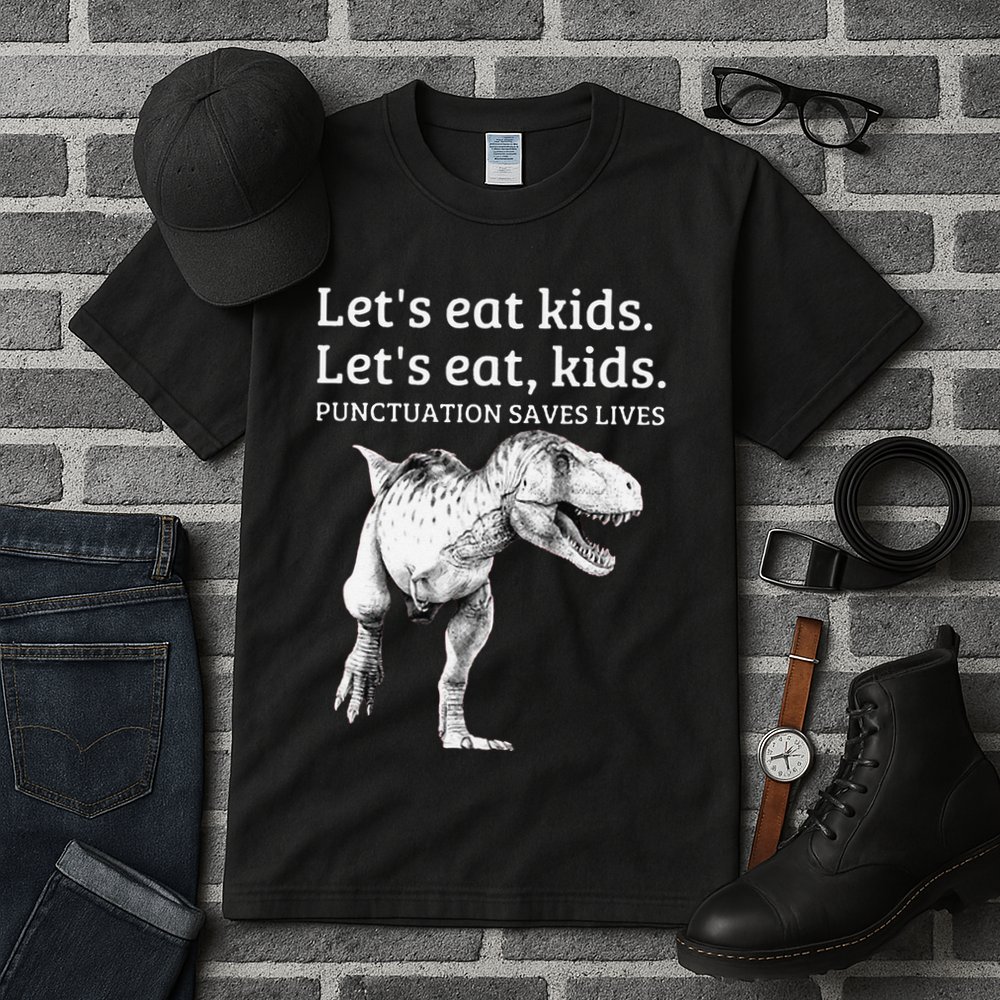 Funny LetS Eat Punctuation Saves Lives Grammar Tall T-Shirt