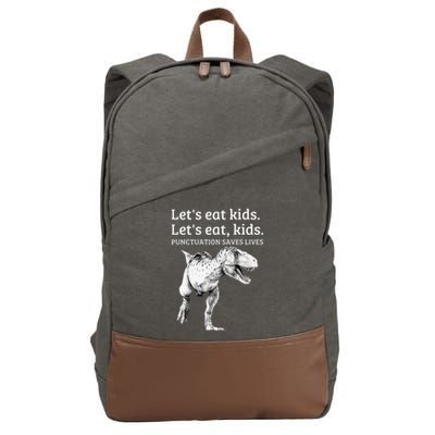Funny LetS Eat Punctuation Saves Lives Grammar Cotton Canvas Backpack