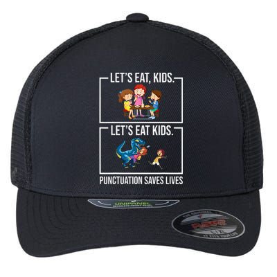 Funny Let's Eat  Punctuation Saves Lives Grammar Flexfit Unipanel Trucker Cap