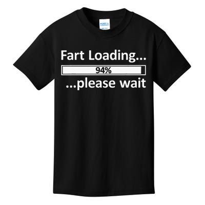 Fart Loading Epic Fart Loading Fart Loading Kids T-Shirt