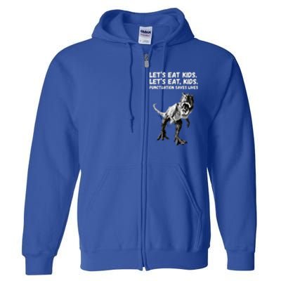 Funny Lets Eat Punctuation Saves Lives Grammar Full Zip Hoodie