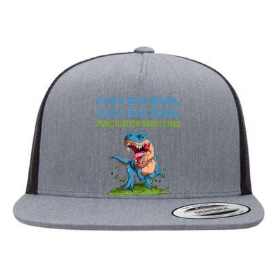 Funny Lets Eat Kids Punctuation Saves Lives Grammar Flat Bill Trucker Hat