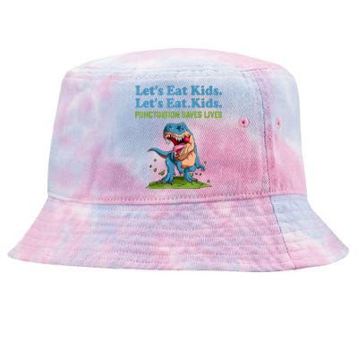 Funny Lets Eat Kids Punctuation Saves Lives Grammar Tie-Dyed Bucket Hat