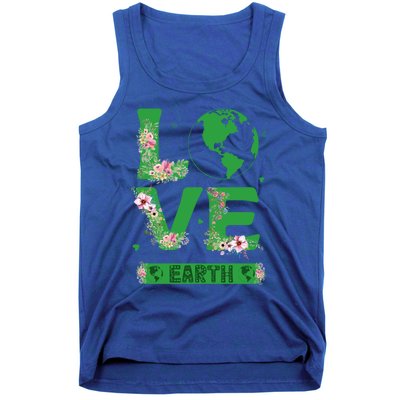 Floral Love Earth Day Love World Earth Day Awareness Gift Tank Top