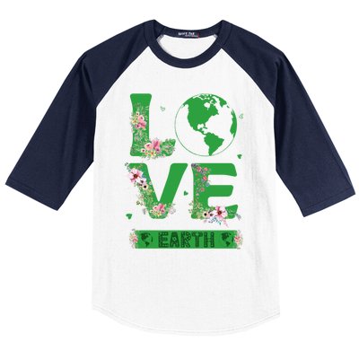 Floral Love Earth Day Love World Earth Day Awareness Gift Baseball Sleeve Shirt