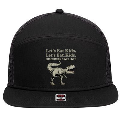 Funny Lets Eat Punctuation Saves Lives Grammar 7 Panel Mesh Trucker Snapback Hat