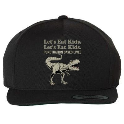 Funny Lets Eat Punctuation Saves Lives Grammar Wool Snapback Cap