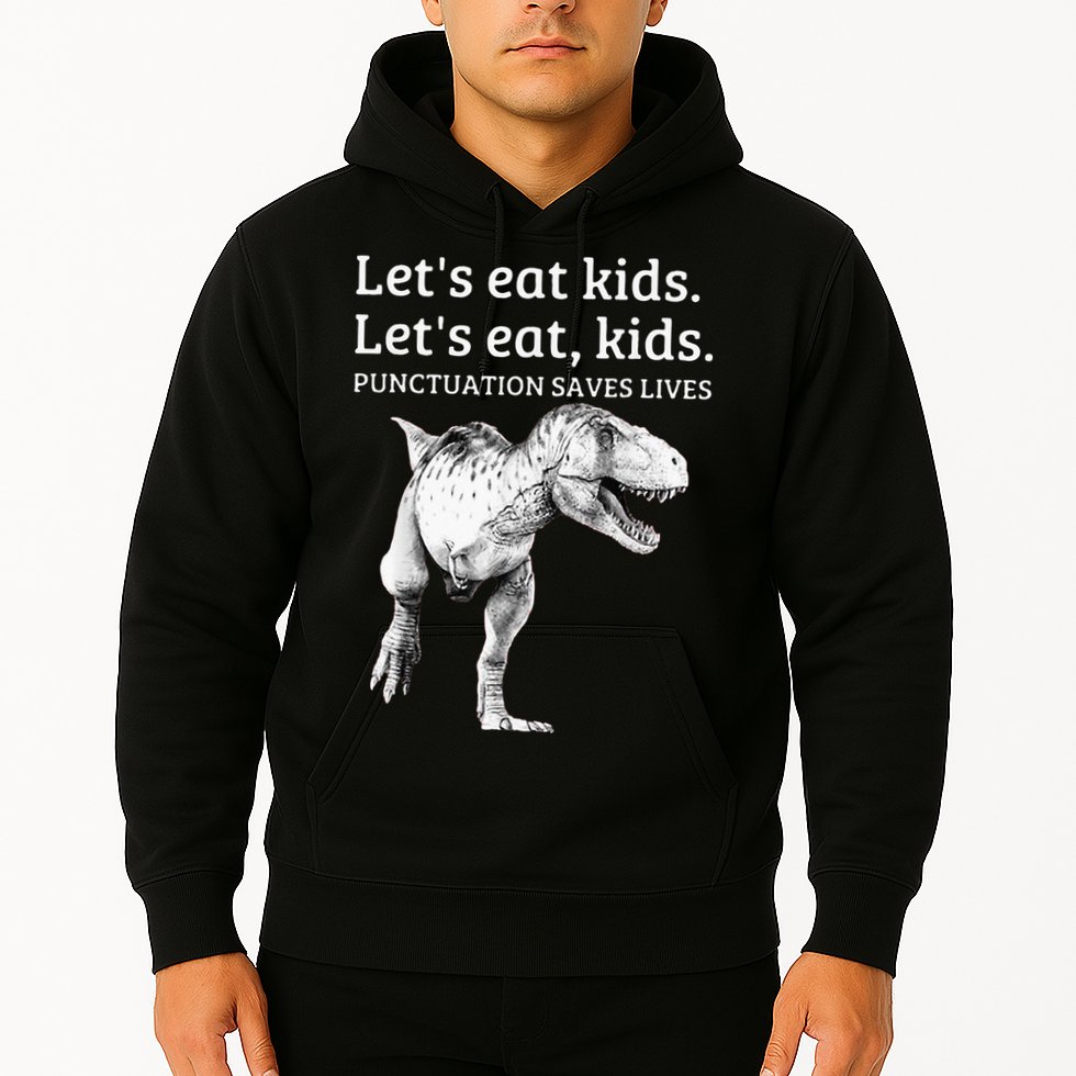 Funny Lets Eat Punctuation Saves Lives Grammar Hoodie