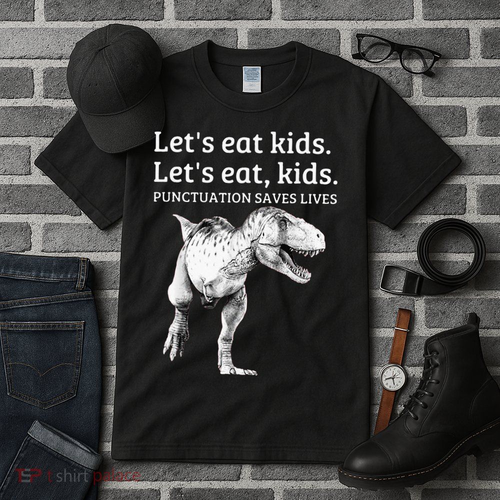 Funny Lets Eat Punctuation Saves Lives Grammar Tall T-Shirt