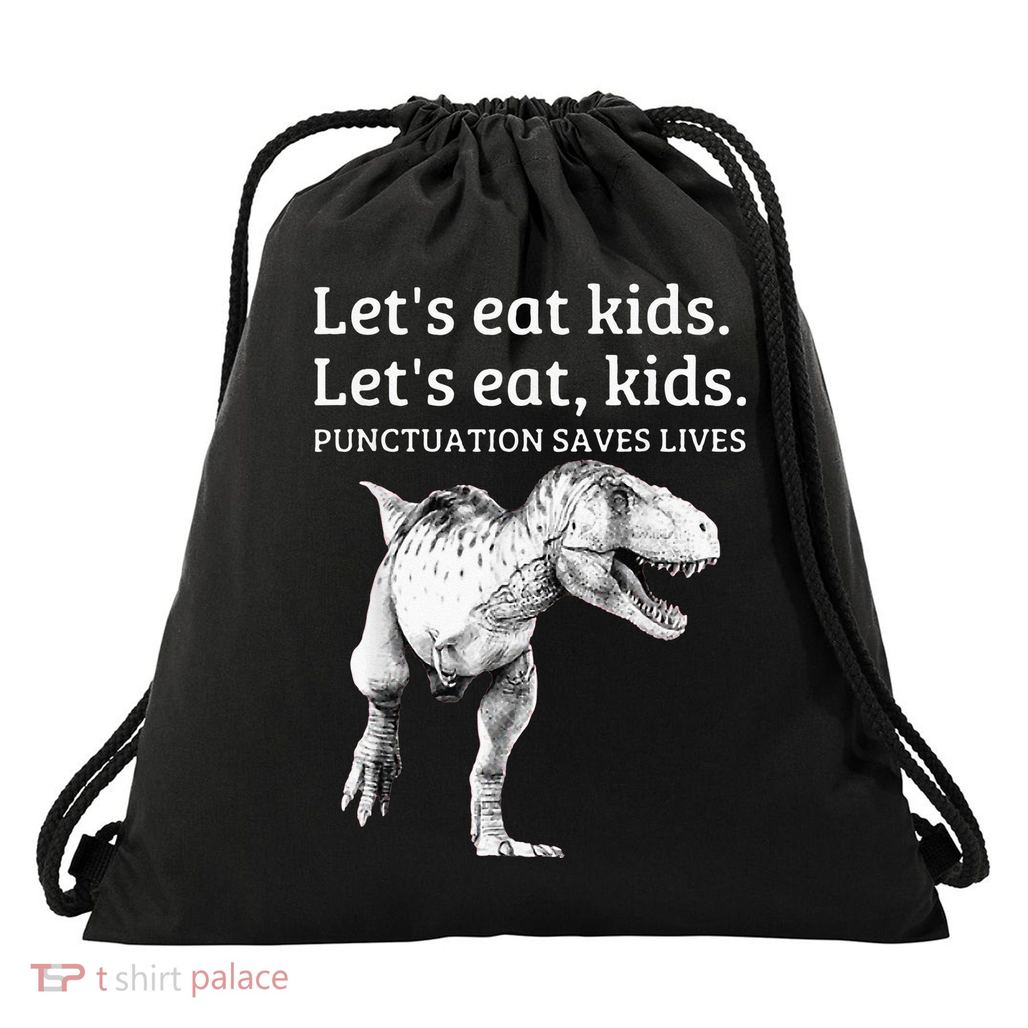 Funny Lets Eat Punctuation Saves Lives Grammar Drawstring Bag