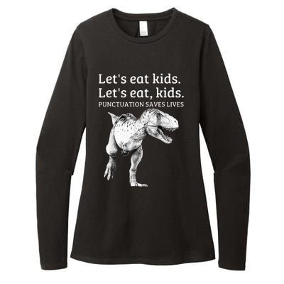 Funny Lets Eat Punctuation Saves Lives Grammar Womens CVC Long Sleeve Shirt