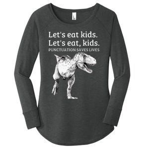 Funny Lets Eat Punctuation Saves Lives Grammar Women's Perfect Tri Tunic Long Sleeve Shirt