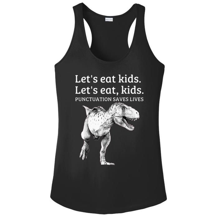 Funny Lets Eat Punctuation Saves Lives Grammar Ladies PosiCharge Competitor Racerback Tank