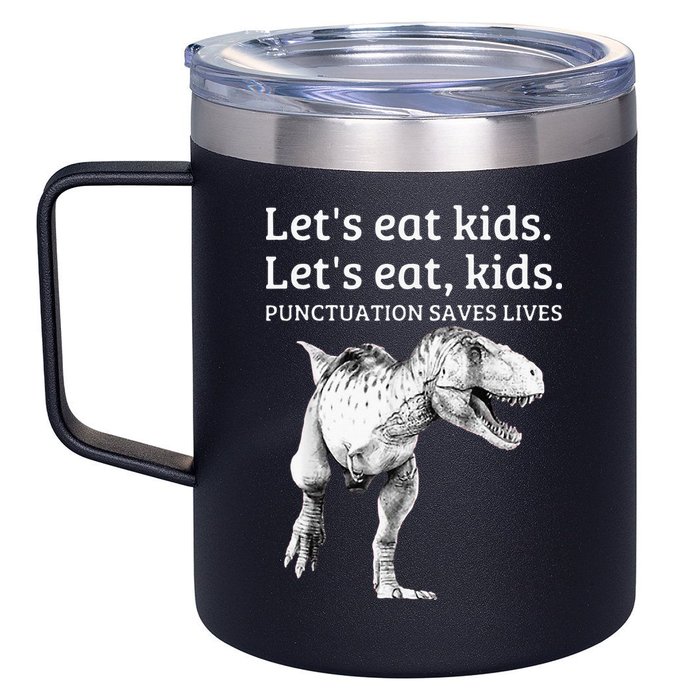 Funny Lets Eat Punctuation Saves Lives Grammar 12oz Stainless Steel Coffee Mug